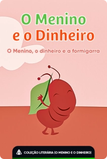 o menino e o dinheiro